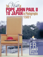The Visit of Pope John Paul Ii to Japan in Photographs 1981