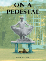 On a Pedestal