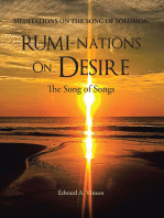 Rumi-Nations on Desire: The Song of Songs