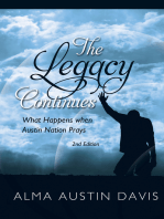 The Legacy Continues: What Happens When Austin Nation Prays: Austin Family Book