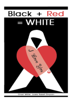 Black + Red = White