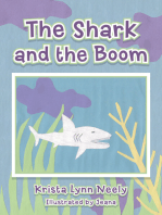 The Shark and the Boom