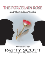 The Porcelain Rose: And the Hidden Truths