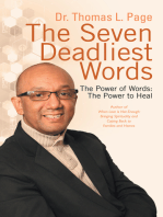 The Seven Deadliest Words: The Power of Words: the Power to Heal