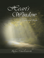 Heart's Window: Light and Shade