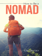 How to Be a Nomad: Go from Business Suit to World Backpacker