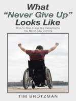 What "Never Give Up" Looks Like