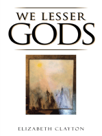 We Lesser Gods