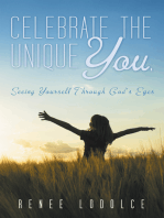 Celebrate the Unique You.