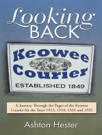 Looking Back: A Journey Through the Pages of the Keowee Courier for the Years 1915, 1918, 1924 and 1935