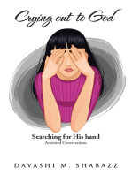Crying out to God: Searching for His Hand