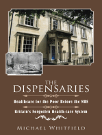 The Dispensaries: Healthcare for the Poor Before the Nhs