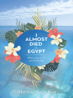 I Almost Died in Egypt: When Aloha Saved My Life