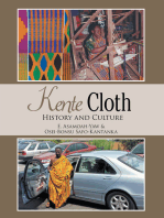 Kente Cloth: History and Culture