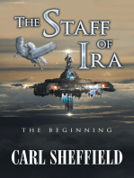 The Staff of Ira: The Beginning