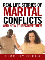 Real Life Stories of Marital Conflicts and How to Resolve Them