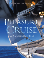 Pleasure Cruise: A Smuggler's Tale