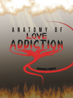 Anatomy of Love Addiction