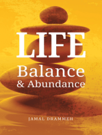 Life: Balance & Abundance