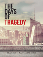 The Days of Tragedy
