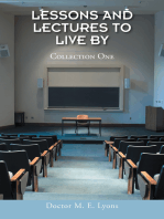 Lessons and Lectures to Live By: Collection One