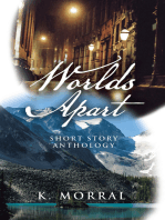 Worlds Apart: Short Story Anthology