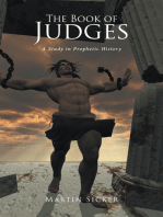 The Book of Judges: A Study in Prophetic History