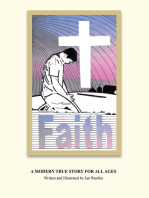 Faith: A Modern True Story for All Ages