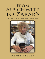 From Auschwitz to Zabar’S: A True Tale of Terror and Celebration