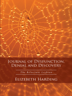 Journal of Dysfunction, Denial and Discovery