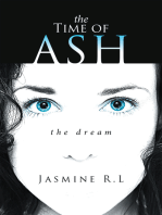 The Time of Ash: The Dream