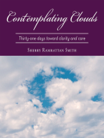 Contemplating Clouds: Thirty-One Days Toward Clarity and Care
