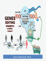 Gene Editing, Epigenetic, Cloning and Therapy