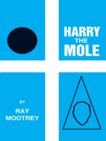Harry the Mole