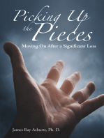 Picking up the Pieces: Moving on After a Significant Loss