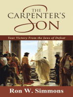 The Carpenter’s Son: Your Victory from the Jaws of Defeat