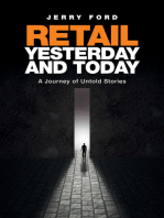 Retail Yesterday and Today: A Journey of Untold Stories