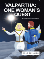 Valpartha: One Woman’S Quest;: An Interstellar Romance