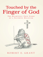 Touched by the Finger of God