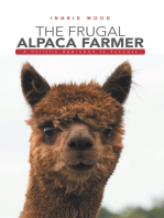 The Frugal Alpaca Farmer: A Holistic Approach to Success