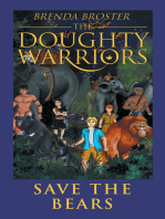 The Doughty Warriors Save the Bears
