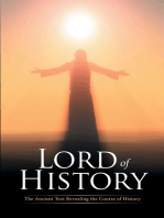 Lord of History: The Ancient Text Revealing the Course of History