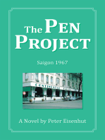 The Pen Project: Saigon 1967