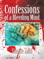 Confessions of a Bleeding Mind