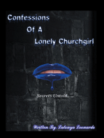 Confessions of a Lonely Churchgirl: Secrets Untold