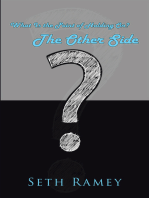 The Other Side: What Is the Point of Holding On?