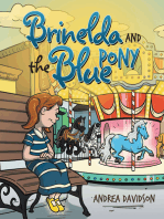 Brinelda and the Blue Pony