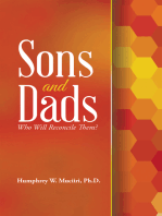 Sons and Dads: Who Will Reconcile Them?