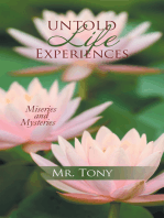 Untold Life Experiences