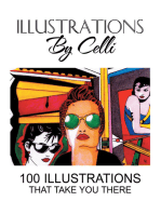 Illustrations by Celli: 100 Illustrations That Take You There